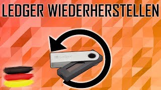 Ledger Nano S wiederherstellen  Ledger Wiederherstellung deutsch [upl. by Botnick]