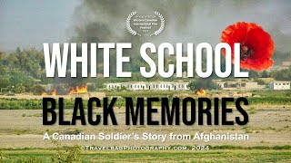 White School Black Memories  A Canadian Soldiers Story from Afghanistan [upl. by Lekar]