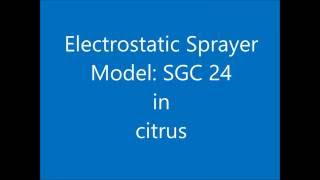 SGC Cart Electrostatic Sprayer  Citrus [upl. by Strain191]