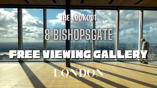 The Lookout at 8 Bishopsgate  London [upl. by Mair]