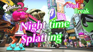 Night time Splatting Splatoon 2 wviewers Stream 325 [upl. by Nosreip]