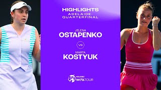 Marta Kostyuk vs Jelena Ostapenko  2024 Adelaide Quarterfinal  WTA Match Highlights [upl. by Reibaj]