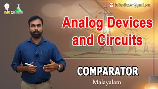 Comparator  Analog Devices and Circuits  Malayalam [upl. by Henson]