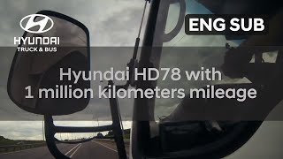 Hyundai TruckampBus HD78 with 1 Million kilometers Mileage [upl. by Erialcyram775]