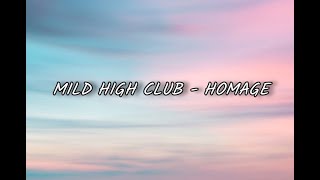 Mild High Club  Homage Slowed  reverb [upl. by Tansey]