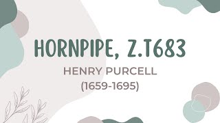 Henry Purcell 16591695 Hornpipe in Bb Major ZT683 [upl. by Andrej]