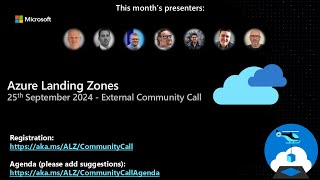 Azure Landing Zones  External Community Call  September 2024 [upl. by Eltsryk480]