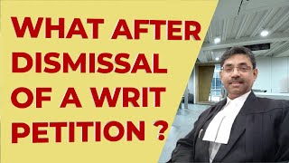 Dismissal of a Writ Petition Can another Writ Petition be filed [upl. by Nerual]