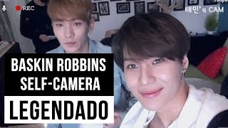 Taemin amp Key  Baskin Robbins SelfCamera legendado [upl. by Esital397]