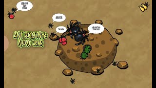 Ant Colony New War Gameplay [upl. by Wurtz]