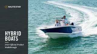 NAUTICSTAR  2023 Hybrid Series Walkthrough [upl. by Anees401]