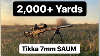 2000 Yards Custom Tikka 7mm SAUM [upl. by Muhammad263]