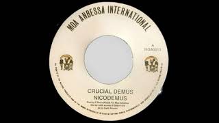 Nicodemus – Crucial Demus [upl. by Harald]