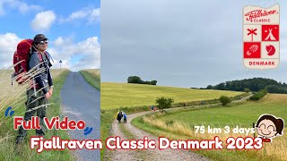 Full Video Fjallraven Classic Denmark 2023 75km in 3 days เดินป่าที่เดนมาร์กสนุกยังไงมาเล่าให้ฟัง [upl. by Arleyne789]