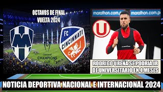 Previa Monterrey vs Cincinnati por la Vuelta de los Octavos de Final Concacaf  Ureña se va de la U [upl. by Natiha]