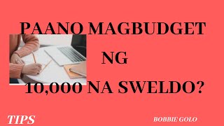 Paano Mag Budget ng 10000 na Sweldo [upl. by Ycnay368]