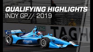 2019 NTT IndyCar Series Indy GP Qualifying Highlights [upl. by Nathanil91]