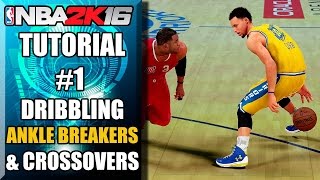 NBA 2K16 Ultimate Dribbling Tutorial  How To Do Ankle Breakers amp Killer Crossovers by ShakeDown2012 [upl. by Adnaval]