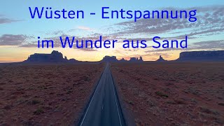 Entspannende Wüstenmusik  Relaxen  Träumen  Schlafen  Meditation  Wüste  Sand  Wunder  Natur [upl. by Nairdna174]