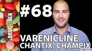 VARENICLINE CHANTIXCHAMPIX  PHARMACIST REVIEW  68 [upl. by Assennav]