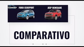 Comparativo Ford Ecosport y Jeep Renegade Motor Habitabilidad y Costos de Mantenimiento [upl. by Hardin]