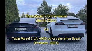 Tesla Model Y Performance Berlin 2022 VS Tesla Model 3 LR AWD w Acceleration Boost Fremont 2021 [upl. by Nowyt]