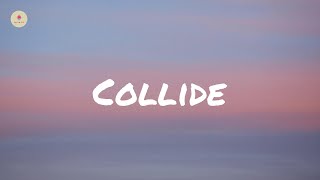 Howie Day  Collide lyric video [upl. by Jacqueline]