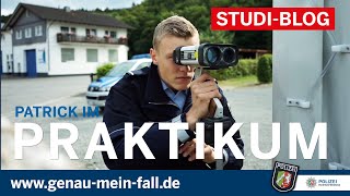 Studierendenblog Polizei NRW EJ 2017 Patrick in seinem ersten Praktikum [upl. by Faustina252]