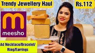 💛Meesho Trendy Jewellery Starting 112💛 Meesho AD NecklaceEarringsBracelet Haul💛 Rajni Style Tips [upl. by Fredrika517]