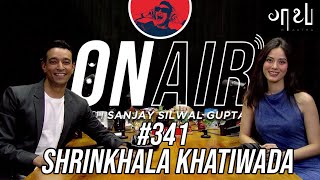 On Air With Sanjay 341  Shrinkhala Khatiwada [upl. by Romola445]