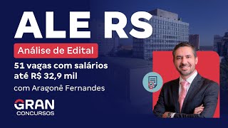 Concurso Assembleia Legislativa RS  Análise de Edital 51 vagas com salários de até R 329 mil [upl. by Aidroc]