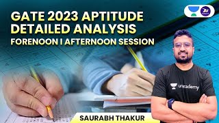 GATE 2023 APTITUDE Detailed Analysis I Forenoon I Afternoon Session [upl. by Bertasi]