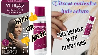 Vitress Cuticle Coat Hair Serum Review and Demo Video hairserum vitresshairserum divya [upl. by Gwennie]