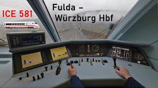 240 kmh im Herbstnebel  ICE 581 Fulda  Würzburg Hbf  ICEFührerstandsmitfahrt  ICE 2  4K [upl. by Nagorb708]