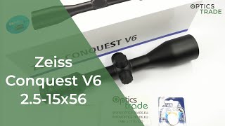 Zeiss Conquest V6 2515x56 Rifle Scope  Optics Trade Reviews [upl. by Preston497]