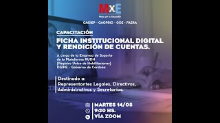 Capacitación Ficha institucional digital y Rendición de cuentas [upl. by Riannon418]