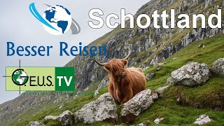 Besser Reisen  Schottland BesserReisen Schottland Travelvideo [upl. by Broadbent478]