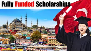 Fully Funded Scholarship in Turkey For International Students  Turkiye Burslari Scholarship 2025 [upl. by Hufnagel]