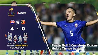 HIGHLIGHT Pesta Goll Kamboja  4  Vs Timor Leste  0   SEA GAMES 32 CAMBODIA [upl. by Richella65]