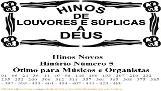 Hinos CCB Tocados Órgão TODO OS NOVOS HINOS HINARIO 5 [upl. by Macmillan31]