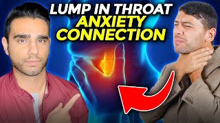 The Link Between Anxiety And Globus Hystericus Lump In Throat Feeling  MUST WATCH [upl. by Reffineg80]