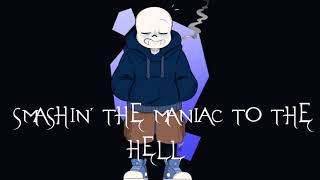 SwapSwap  SMASHIN THE MANIAC TO HELL Sans STDD [upl. by Sorilda]