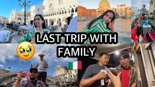 LAST TRIP WITH FAMILY Venice VLOG 🥲❤️ [upl. by Derfiniw]