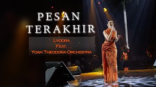 LYODRA  Pesan Terakhir  Yoan Theodora Orchestra [upl. by Ardith975]