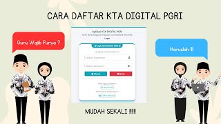 CARA DAFTAR KTA DIGITAL PGRI 2023 II GURU WAJIB PUNYA KARTU TANDA ANGGOTA PGRI [upl. by Mateya]