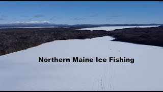 Northern Maine Ice Fishing  2 Locations in 1 Day  Salmon  Splake  Perch [upl. by Gnoh]