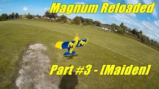 Magnum Reloaded  Part 3 Maiden [upl. by Odnanreh]