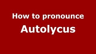 How to Pronounce Autolycus  PronounceNamescom [upl. by Yanaj]