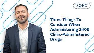 Three Things To Consider When Administering 340B ClinicAdministered Drugs [upl. by Bessie]