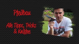 Pfeilbau  Alle Tipps Tricks und Kniffe [upl. by Sternlight217]